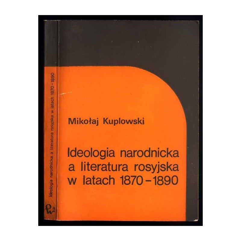 Ideologia narodnicka a literatura rosyjska w latach 1870-1890