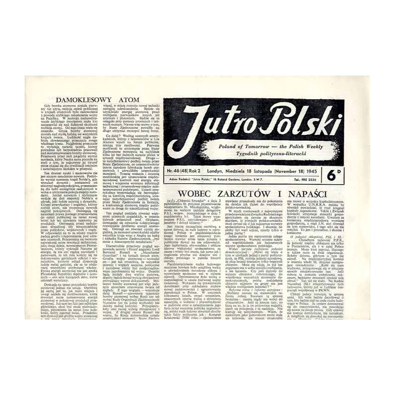 Jutro Polski. Tygodnik polityczno-literacki  Poland of Tomorrow. The Polish Weekly. R.2 (1945). Nr 46 (48) (18 listopada 1945)