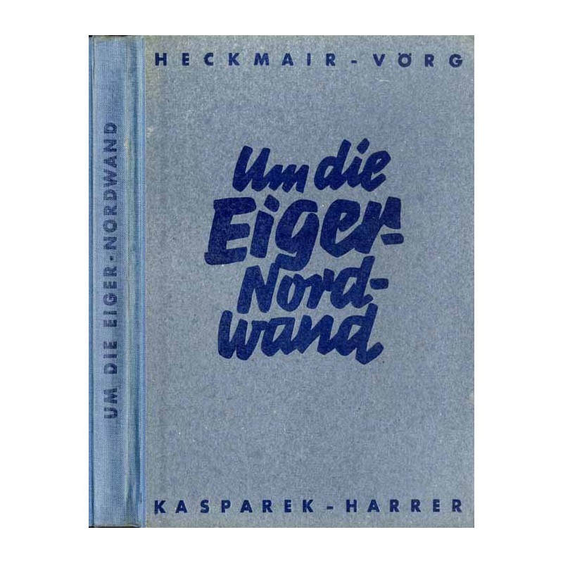 Um die Eiger-Nordwand / alpinizm