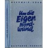 Um die Eiger-Nordwand / alpinizm