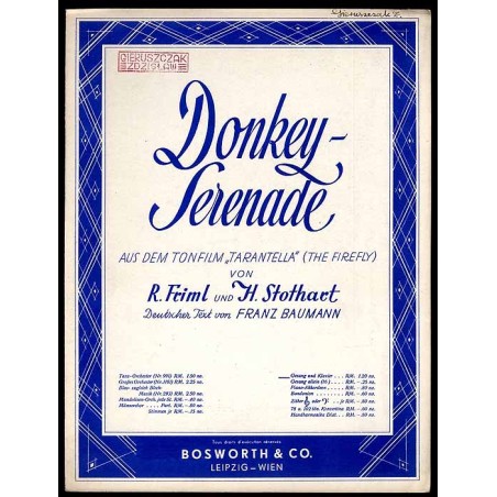 Donkey-Serenade (Esel-Serenade) aus dem Tonfilm "Tarantella" (The Firefly)