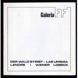 Der Wald Stirbt - Las Umiera. Lenore i Wener Lobeck