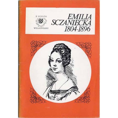 Emilia Sczaniecka 1804-1896