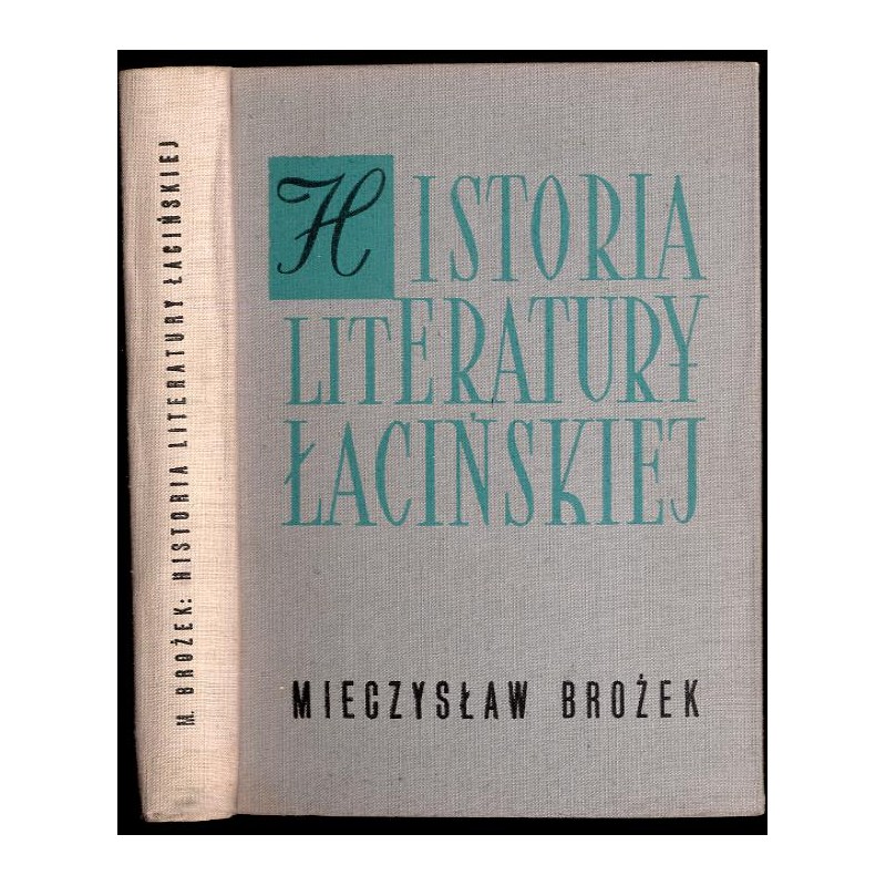 Historia literatury łacińskiej w starożytności. Zarys