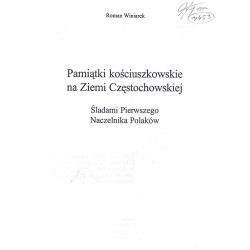 Pamiątki kościuszkowskie na Ziemi Częstochowskiej. Śladami Pierwszego Naczelnika Polaków
