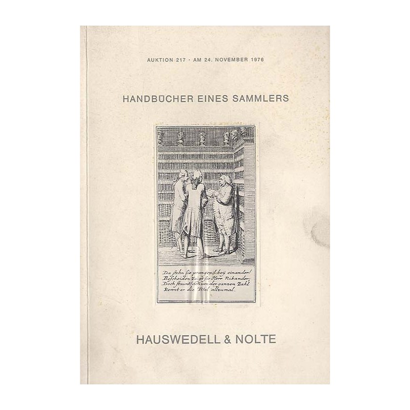 Antiquariatskatalog. Auktion 217: Handbücher eines Sammlers zu Themen aus aller Welt. Auktion 217