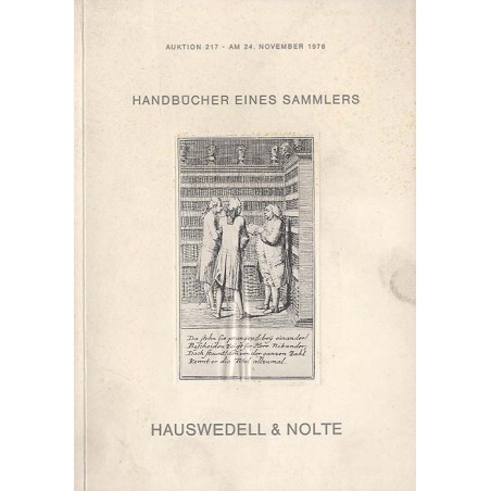 Antiquariatskatalog. Auktion 217: Handbücher eines Sammlers zu Themen aus aller Welt. Auktion 217