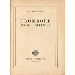 Frombork gród Kopernika