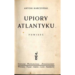 Upiory Atlantyku. Powieść
