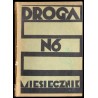 Droga. Miesięcznik poświęcony sprawie życia polskiego. R.13 (1934). Nr 6