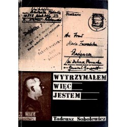 Wytrzymałem więc jestem