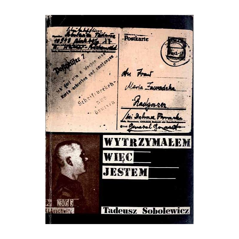 Wytrzymałem więc jestem