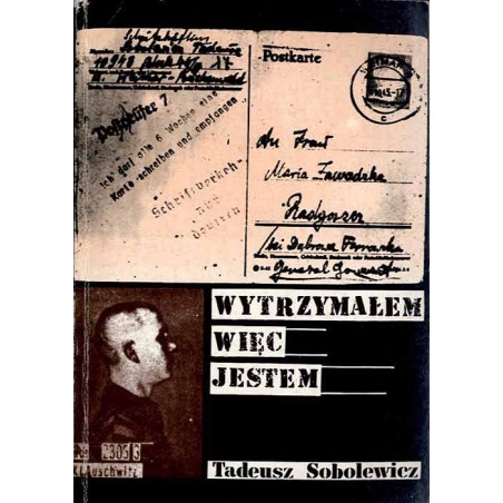 Wytrzymałem więc jestem