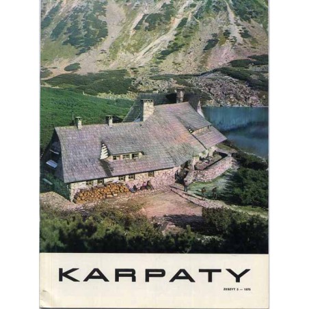 Karpaty. Materiały szkoleniowe o problematyce górskiej terenów Polski i Krajów Demokracji Ludowej. Z.3 (1975)