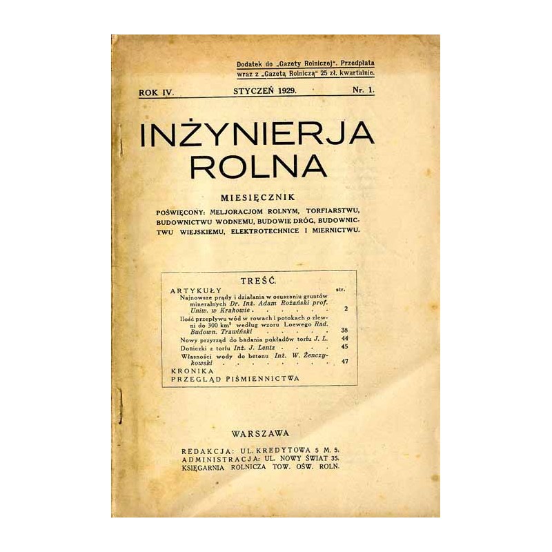 Inżynieria Rolna. Dwumiesięcznik poświęcony melioracjom rolnym, torfiarstwu, budownictwu wodnemu, budowie dróg, budownictwu wiej