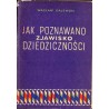 Jak poznawano zjawisko dziedziczności