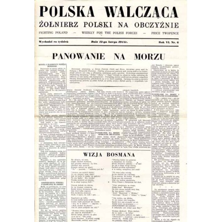 Polska Walcząca - Żołnierz Polski na Obczyźnie. Fighting Poland. Weekly for the Polish Forces. R.6 (1944). Nr 6 (12 lutego 1944)