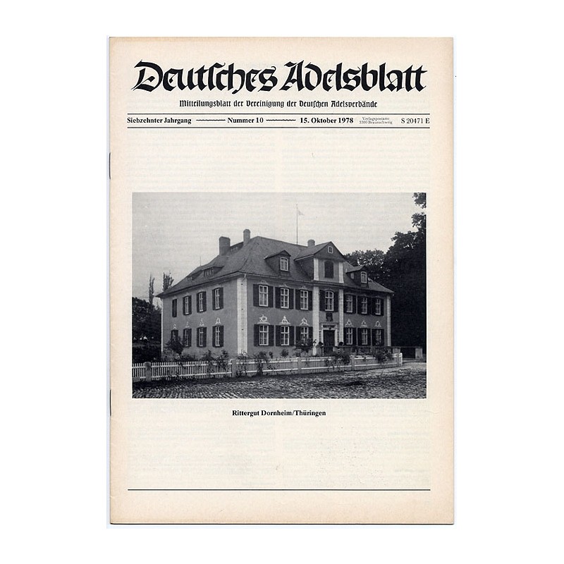 Deutsches Adelsblatt. 17. Jahrgang (1978). Nr 10 (15 X 1978) [Rittergut Dornheim / Thüringen]