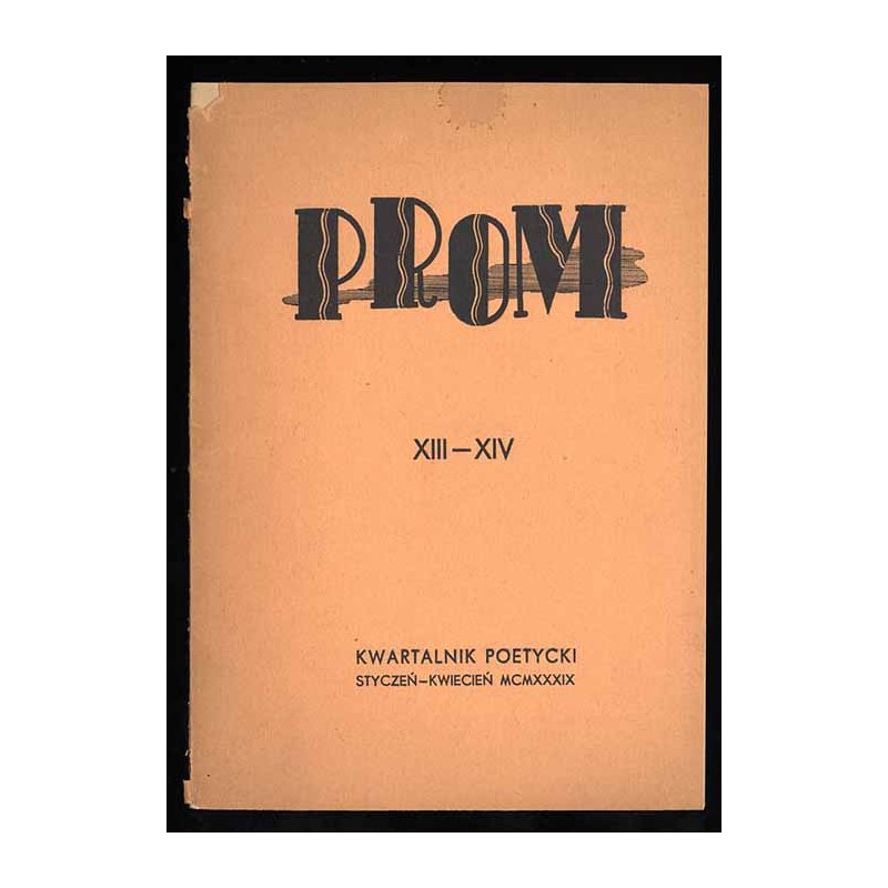 Prom. Kwartalnik poetycki. R.8 (I-IV 1939) nr 13-14 (1-2)