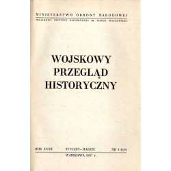Wojskowy Przegląd Historyczny. R. 32 (1987). Nr 1 (119) (Styczeń - Marzec 1987)