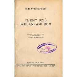 Pijemy dziś szklankami rum