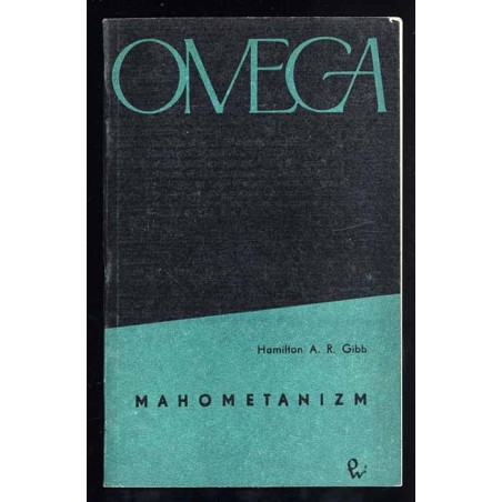 Mahometanizm. Przegląd historyczny