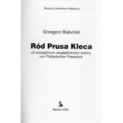Ród Prusa Kleca ze szczególnym uwzględnieniem rodziny von Pfeilsdorfów-Pilewskich