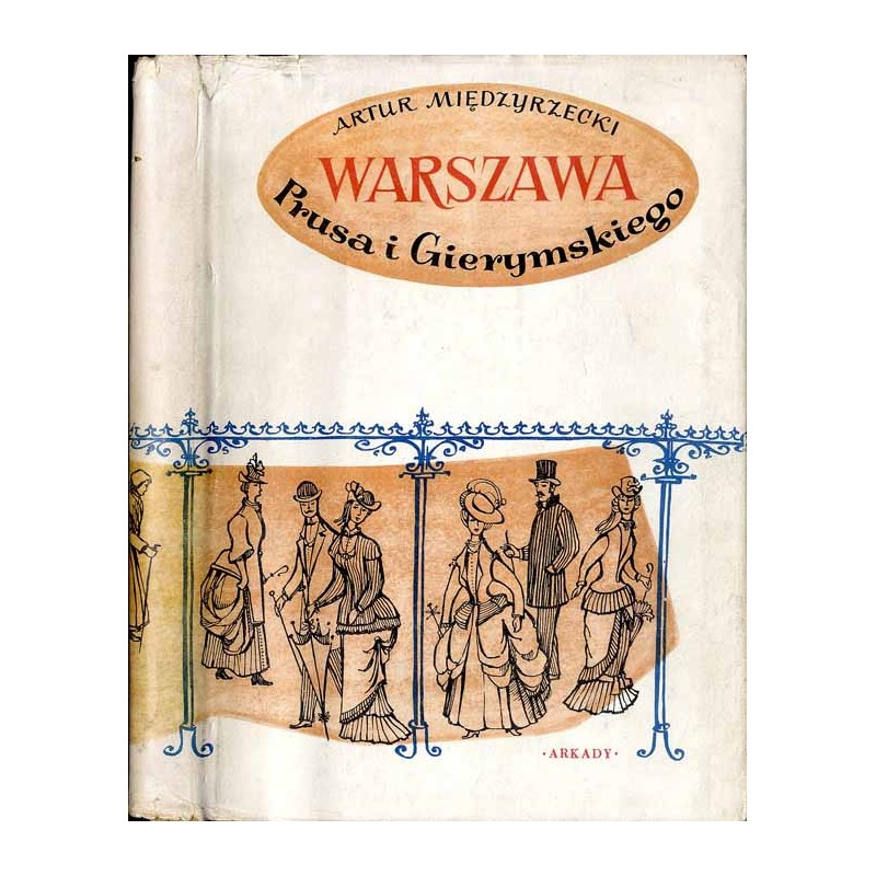 Warszawa Prusa i Gierymskiego. Szkice z dawnej Warszawy