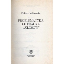 Problematyka literacka "Kłosów"