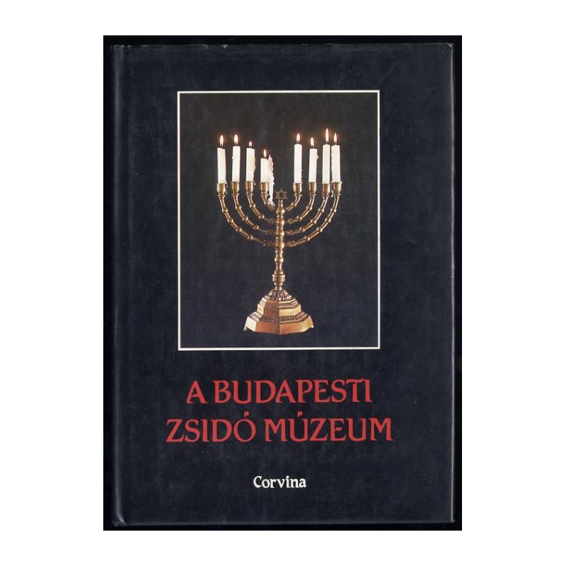 A Budapesti Zsidó Múzeum
