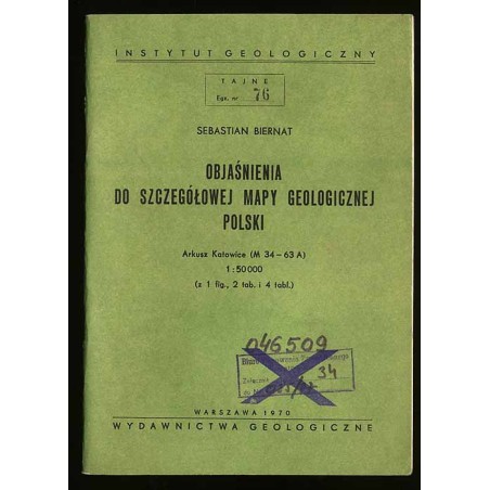 Objaśnienia do szczegółowej mapy geologicznej Polski. Arkusz Katowice (M 34 - 63 A) 1:50.000