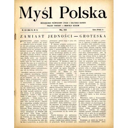 Myśl Polska. Dwutygodnik poświęcony życiu i kulturze narodu  Polish Thought. Fortnightly review. R.9 (1949). Nr 5 (134) (Maj 19