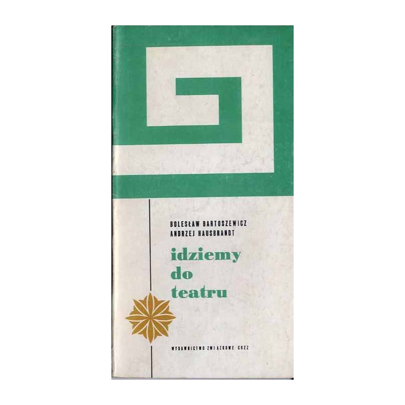 Idziemy do teatru