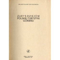Zarys dziejów polskiej turystyki górskiej