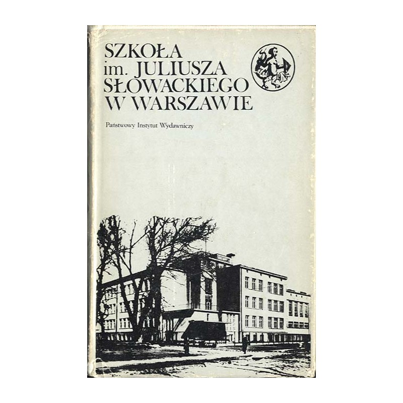 Szkoła im. Juliusza Słowackiego w Warszawie
