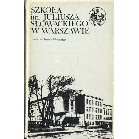 Szkoła im. Juliusza Słowackiego w Warszawie