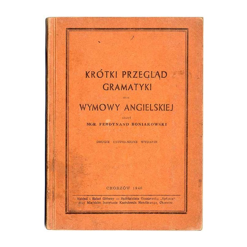 Krótki przegląd gramatyki oraz wymowy angielskiej