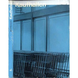 Kaufhallen. Planung. Entwurf. Einrichtung