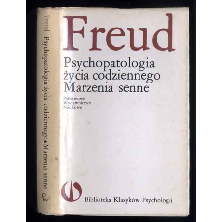 Psychopatologia życia codziennego. Marzenia senne