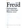 Psychopatologia życia codziennego. Marzenia senne