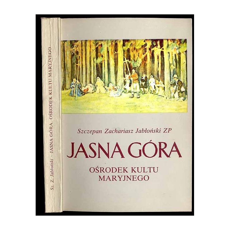 Jasna Góra - ośrodek kultu maryjnego (1864-1914)