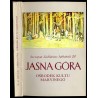 Jasna Góra - ośrodek kultu maryjnego (1864-1914)