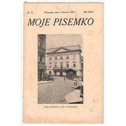 Moje Pisemko. R.26 (1928). Nr 32 (4 sierpnia 1928)