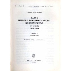 Zarys historii polskiego ruchu robotniczego w latach 1918-1939. Cz.1: Lata 1918-1928