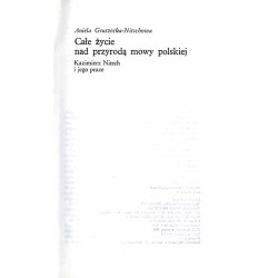 Całe życie nad przyrodą mowy polskiej. Kazimierz Nitsch i jego prace