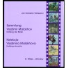 Sammlung Vladimir Malakhov. Katalog der Bilder. Kolekcja Vladimira Malakhova. Katalog obrazów