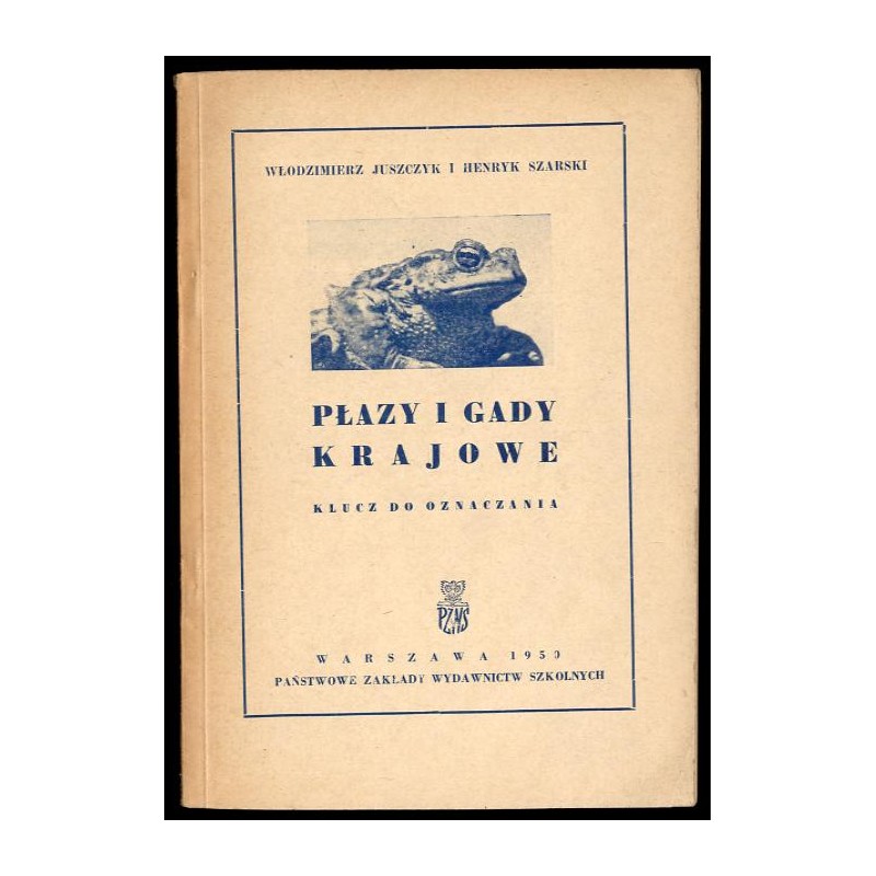 Płazy i gady krajowe. Klucz do oznaczania