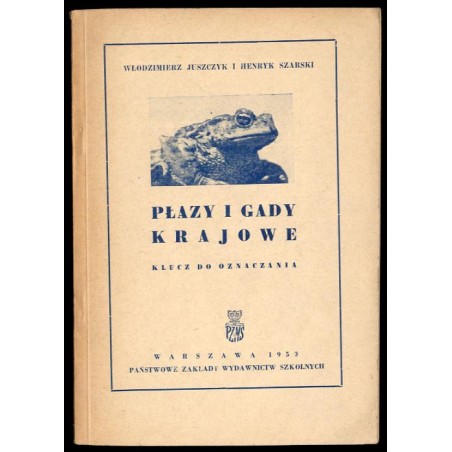 Płazy i gady krajowe. Klucz do oznaczania