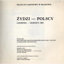 Żydzi - Polscy. Grudzień 1989 - luty 1990. Wystawa pod protektoratem Ministra Kultury i Sztuki. Muzeum Narodowe w Krakowie, Cent