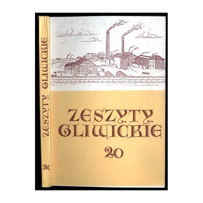 Zeszyty Gliwickie. T. 20 (1991)
